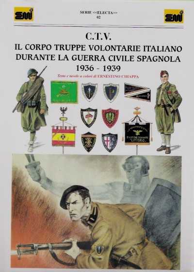 C.t.v. corpo truppe volontarie italiano 1936-1939