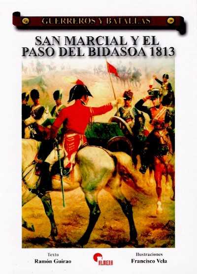 San marcial y el paso del bidasoa 1813