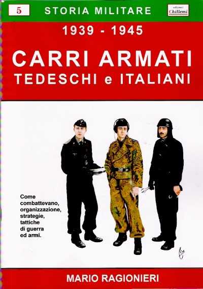 Carri armati tedeschi e italiani 1939-1945