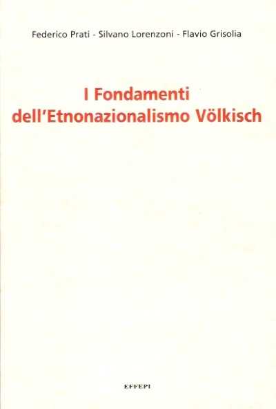 I fondamenti dell’etnonazionalismo volkish