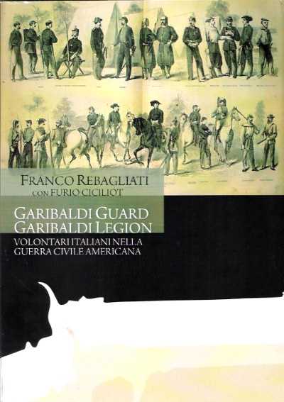 Garibaldi guard, garibaldi legion