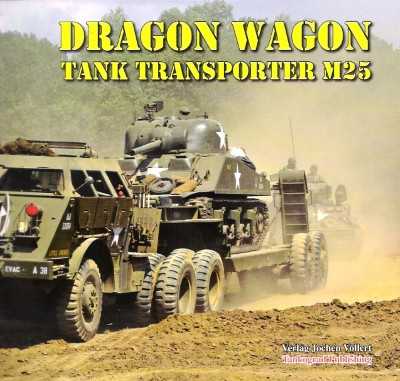 Dragon wagon tank transporter m25