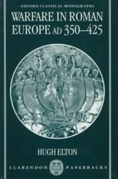Warfare in roman europe ad 350-425
