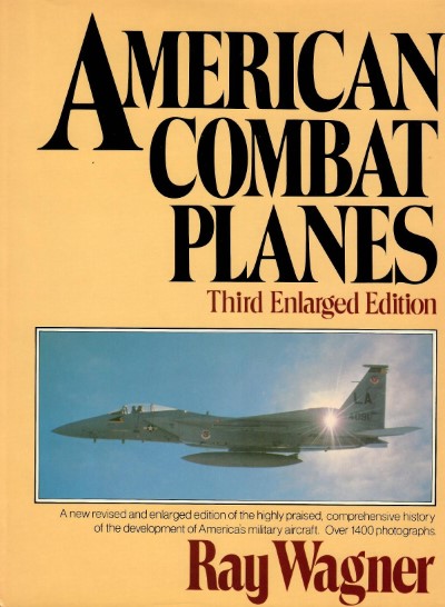 American combat planes (third enlarged edition)
