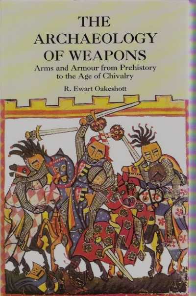 The archaeology of weapons