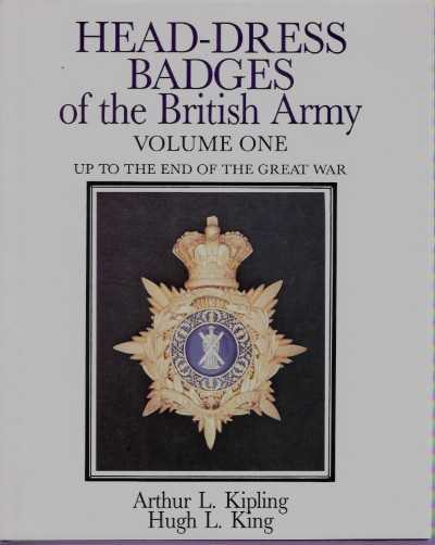 Head-dress badges of the british army vol 1-2