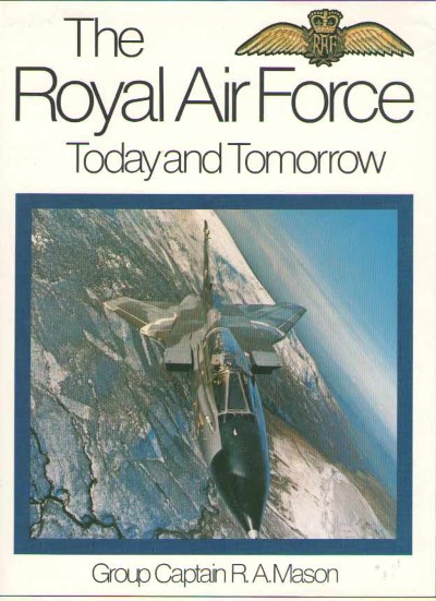 The royal air force today and tomorrow