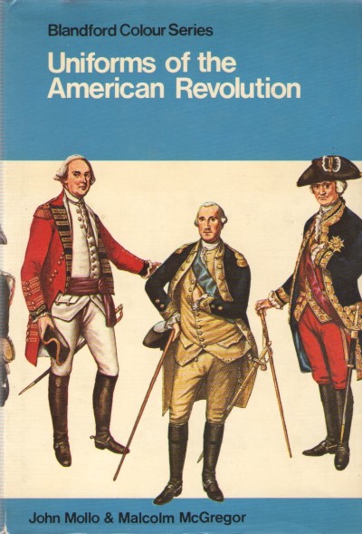 Uniforms of the american revolution