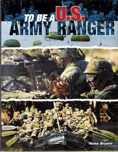 To be a us army ranger