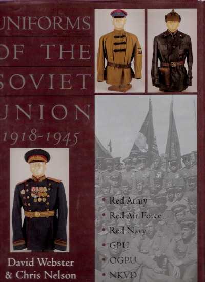 Uniforms of the soviet union 1918-1945