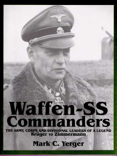Waffen-ss commanders. from kruger to zimmermann, vol.2