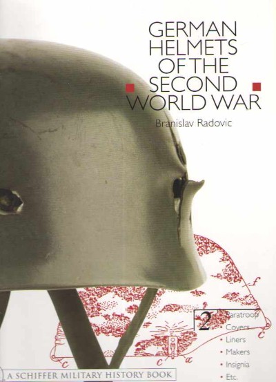 German helmets of second world war vol 2. paratroop-covers-liners-makers-insignia
