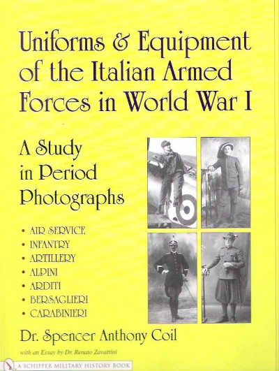 Uniforms & equipment of the italian armed forces in ww i