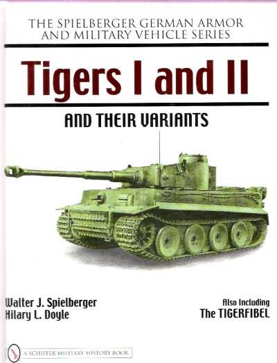 Tigers i and ii and their variants