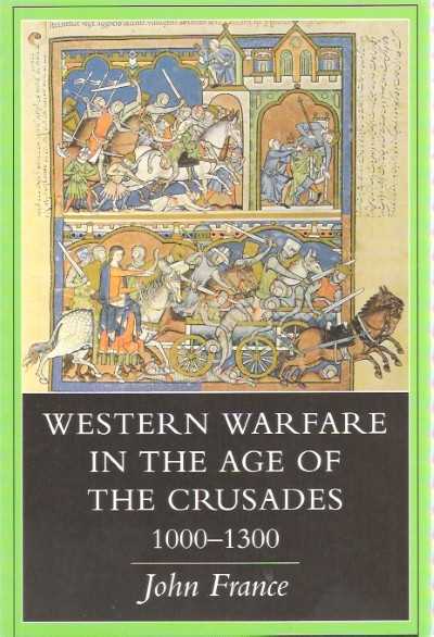 Western warfare in the age of the crusade