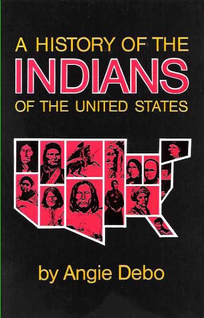 A history of the indians of the united states