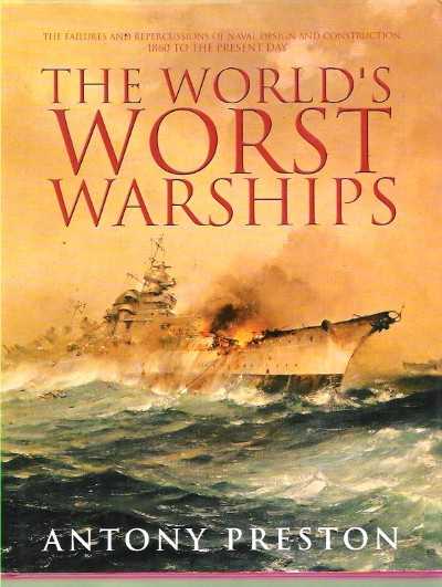 The world’s worst warships