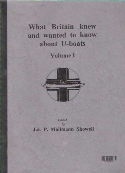 What britain knew and wanted to know about u-boats