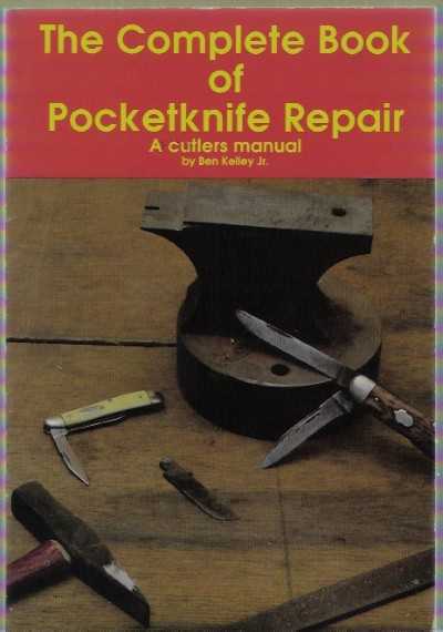 Pocketknife repair complete book