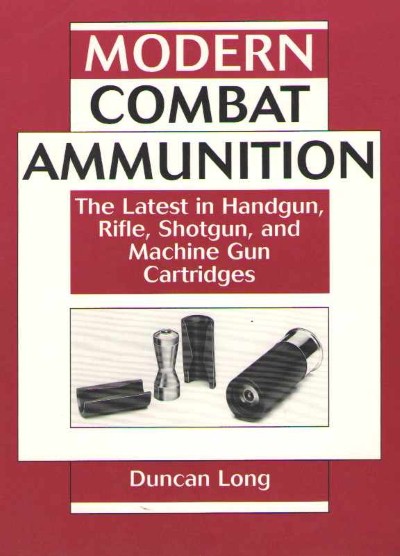 Modern combat ammunition