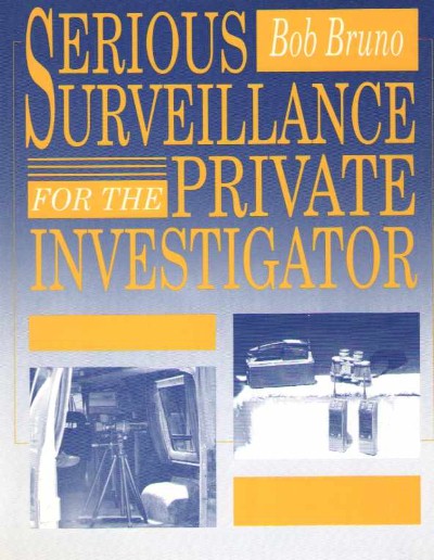 Serious surveillance for the private investigator