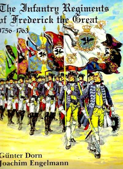 Infantry regiments of frederick the great 1756-176