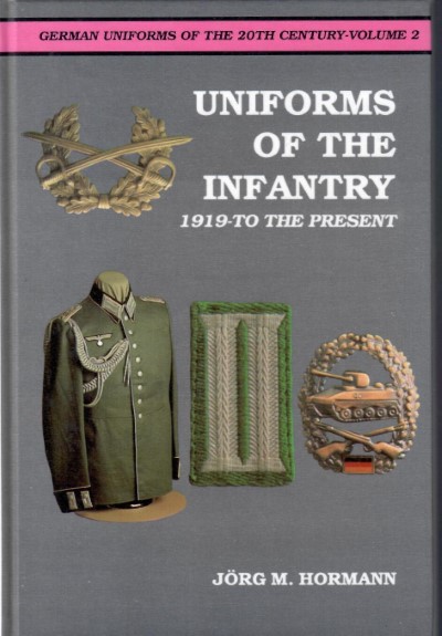 Uniforms of the infantry 1917 to the present