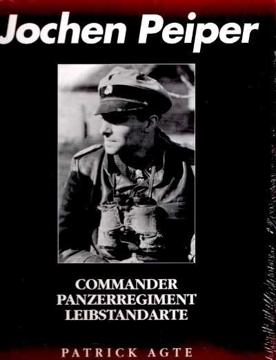 Jochen peiper commander pz-regiment leibstandarte
