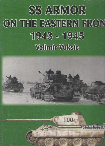 Ss armor on the eastern front 1943-1945