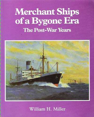 Merchant ships of a bygone era.the post-war years