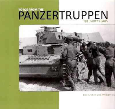 Fotos from the panzertruppen: the early years