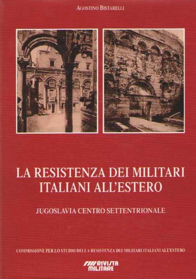 La resistenza dei militari italiani all’estero