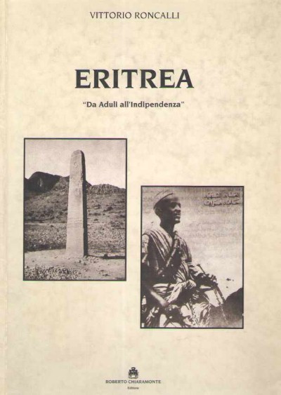Eritrea. da aduli all’indipendenza
