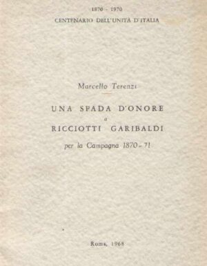 Una spada d'onore di ricciotti garibaldi