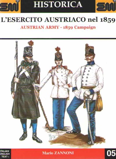 L’esercito austriaco nel 1859 (austrian army 1859 campaign)