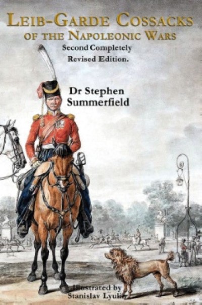 Leib-garde cossacks of the napoleonic wars (second edition)