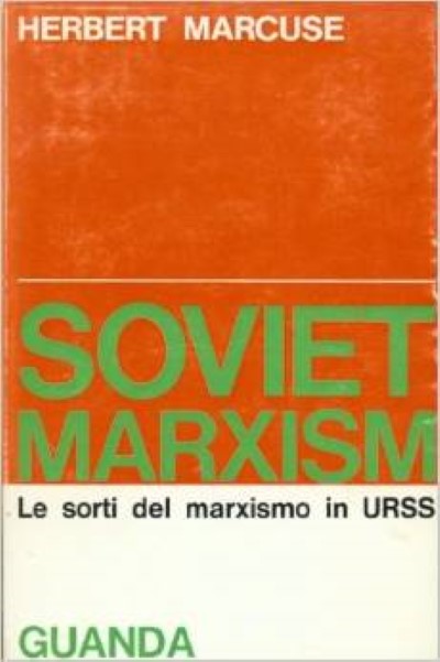 Soviet marxism. le sorti del marxismo in urss