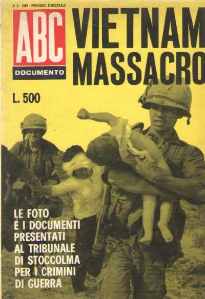 Vietnam massacro.le foto e i documenti presentati al tribunale di stoccolma per i crimini di guerra