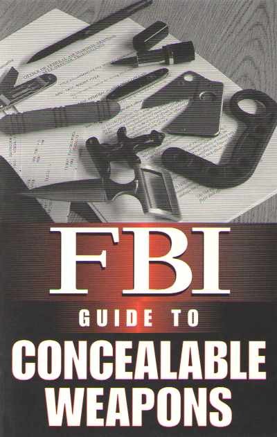 Fbi guide to concealable weapons