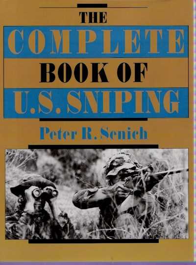 The complete book of us sniping