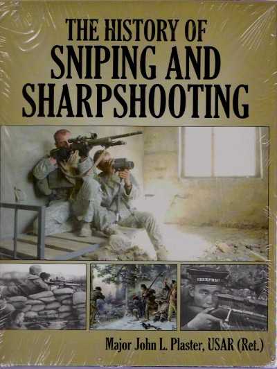 The history of sniping and sharpshooting