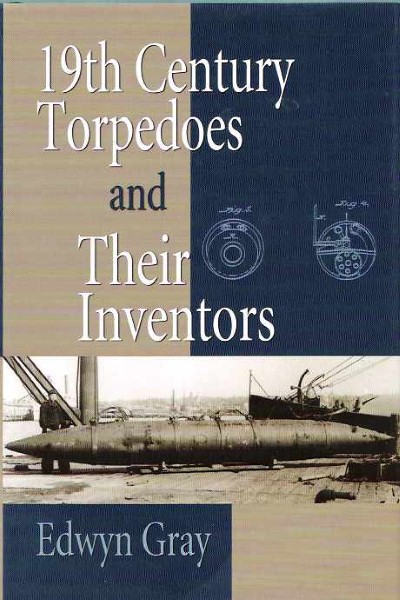 19th century torpedoes and their inventors