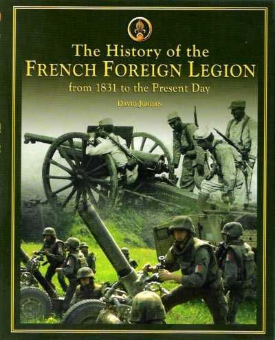 The history of the french foreign legion