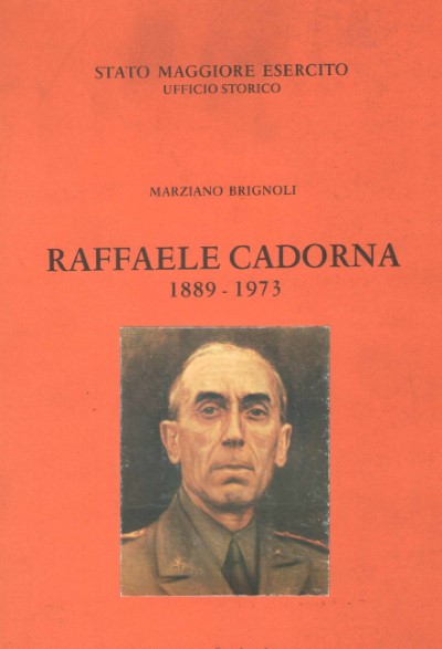 Raffaele cadorna 1889-1973