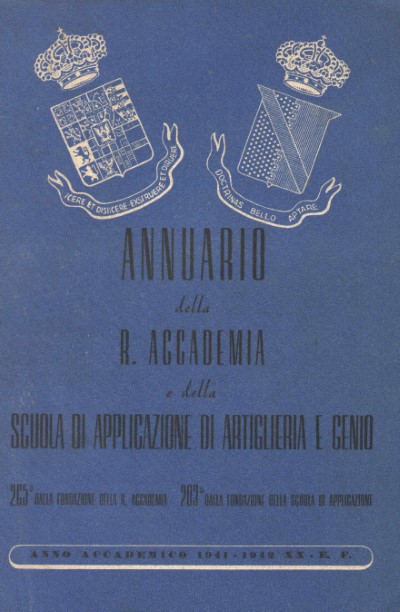 Annuario della r. accademia e della scuola di applicazione di artiglieria e genio 1941-1942-xx