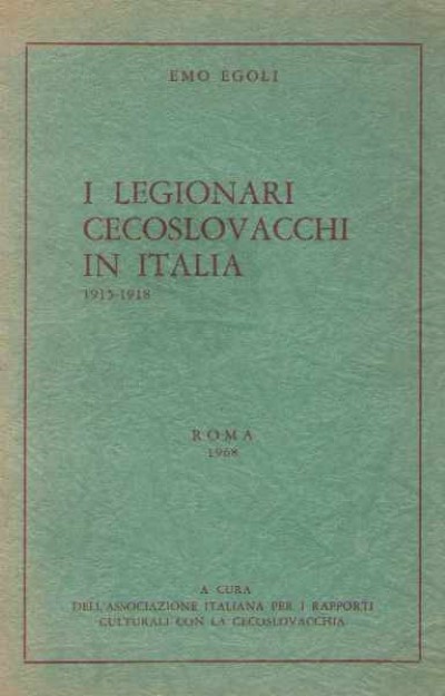 I legionari cecoslovacchi in italia