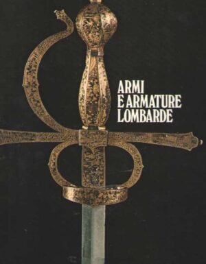 Armi e armature lombarde