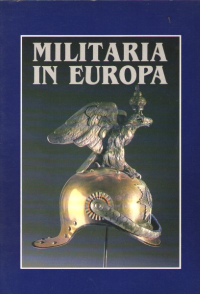 Militaria in europa