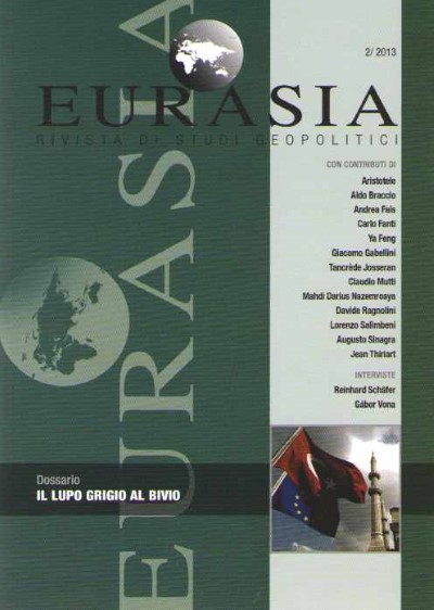 Eurasia rivista di studi geopolitici n. 2/2013