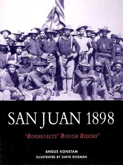Cam57 san juan 1898 roosevelt’s rough raiders